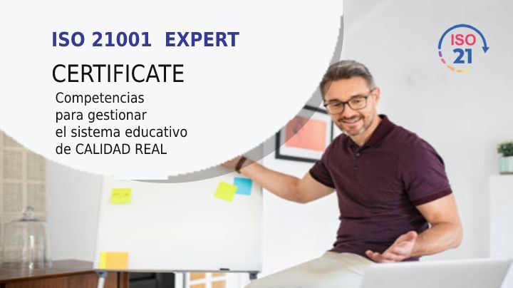 Presentación del curso Especialista en la norma ISO 21001